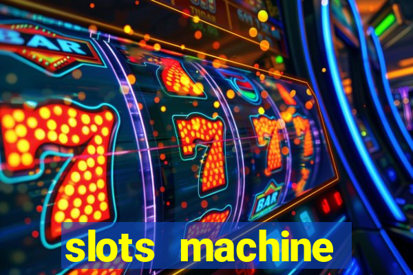 slots machine gratis 2022