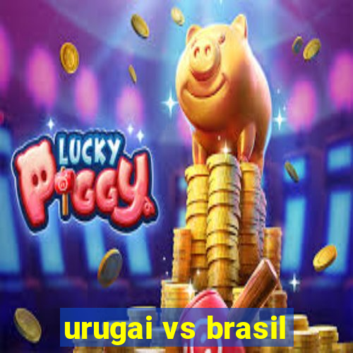 urugai vs brasil