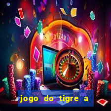 jogo do tigre a partir de 1 real