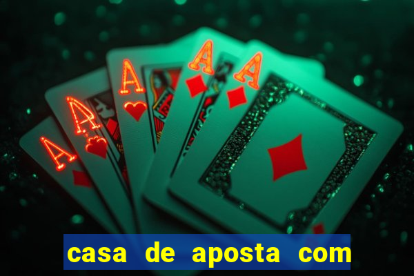 casa de aposta com b?nus sem depósito