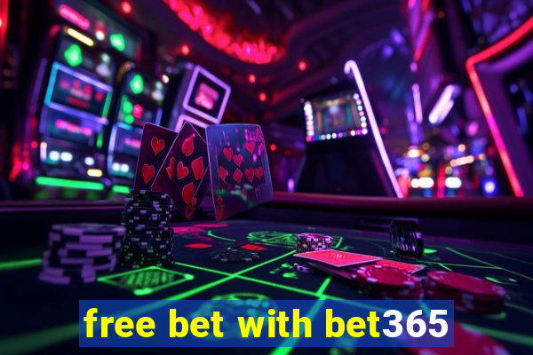 free bet with bet365