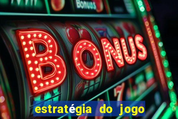 estratégia do jogo fortune tiger