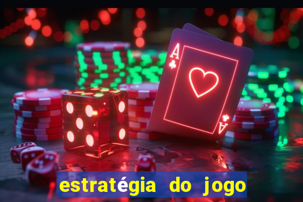 estratégia do jogo fortune tiger