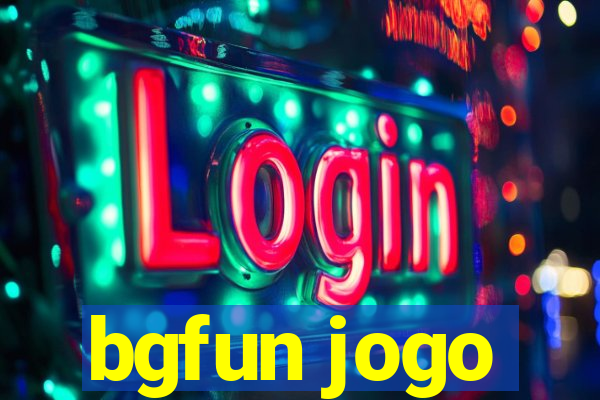 bgfun jogo