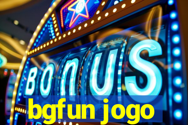 bgfun jogo