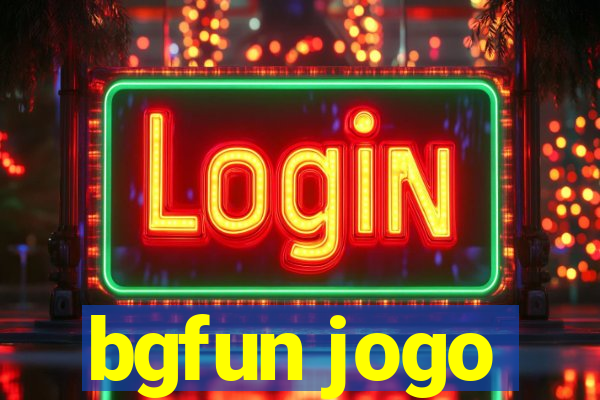 bgfun jogo