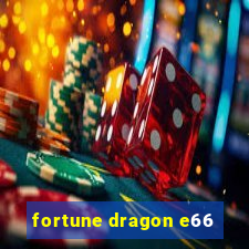 fortune dragon e66