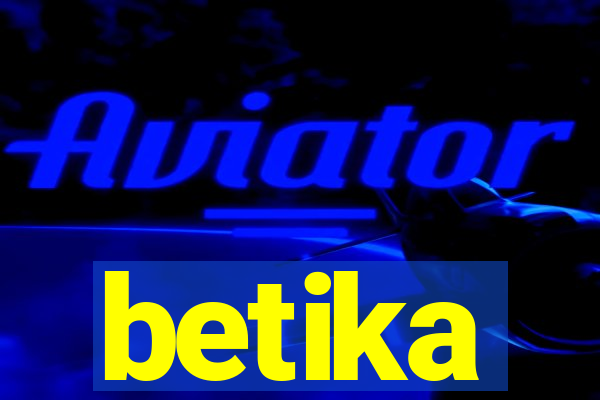 betika