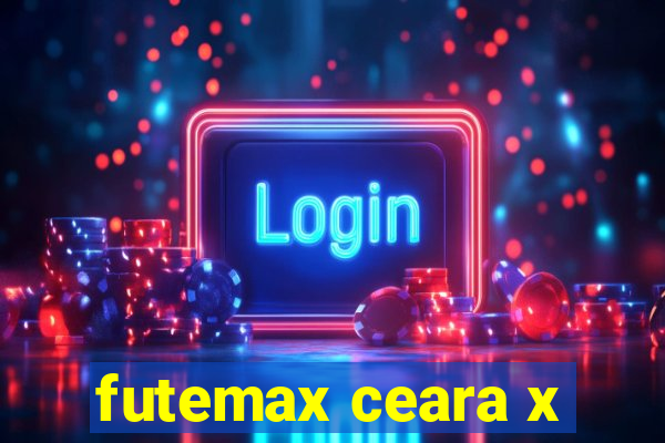 futemax ceara x