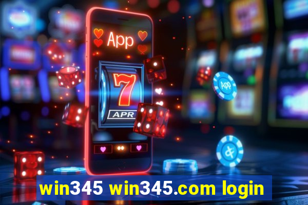 win345 win345.com login