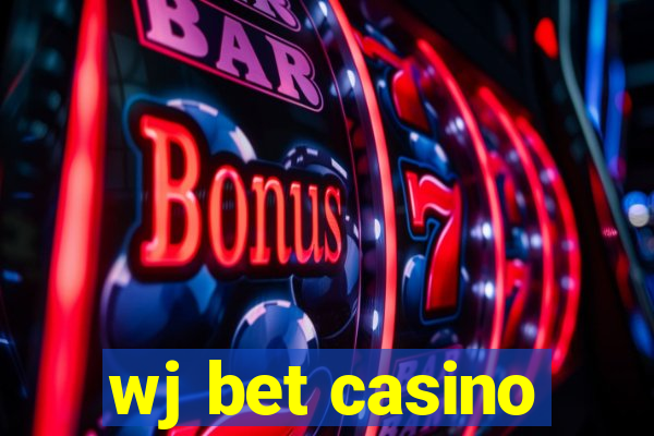 wj bet casino