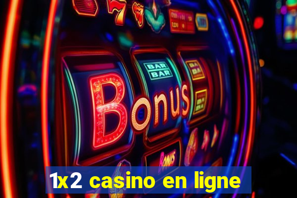 1x2 casino en ligne