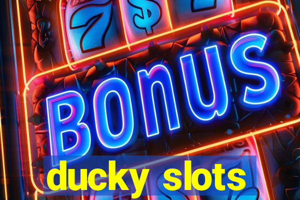 ducky slots