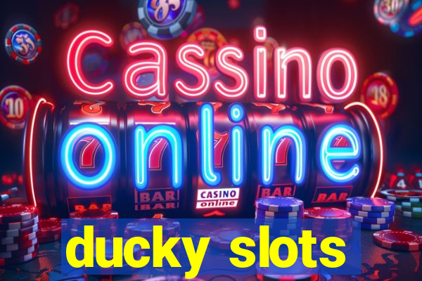 ducky slots