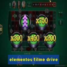 elementos filme drive