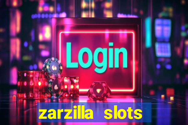 zarzilla slots jackpot spin