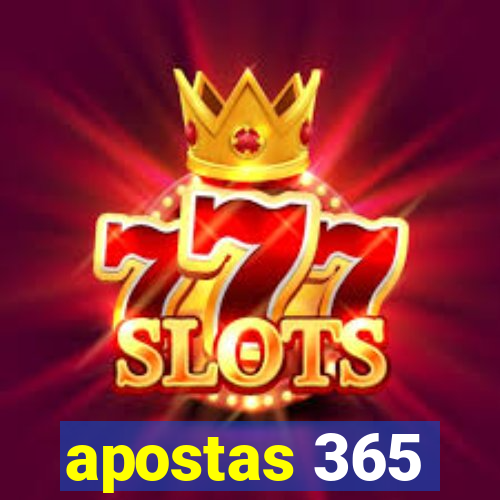 apostas 365