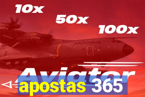 apostas 365