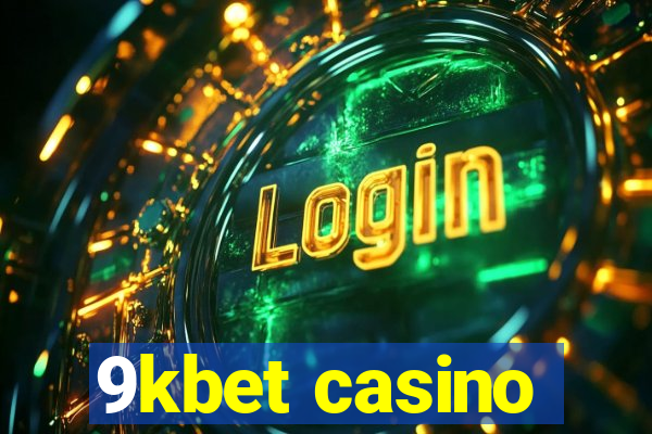 9kbet casino