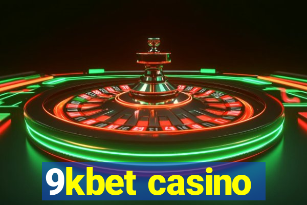 9kbet casino