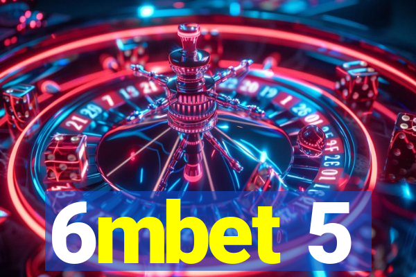 6mbet 5