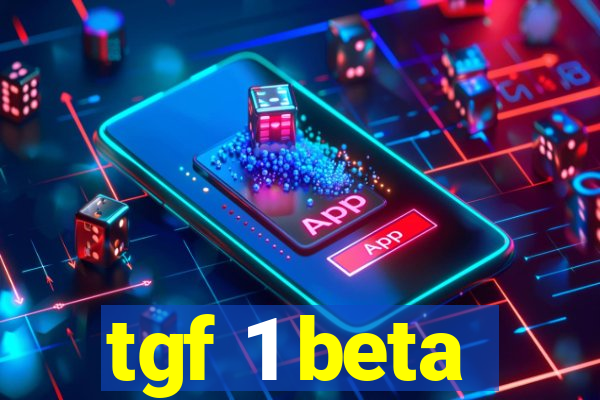 tgf 1 beta