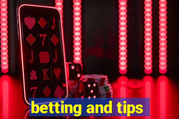 betting and tips