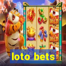 loto bets