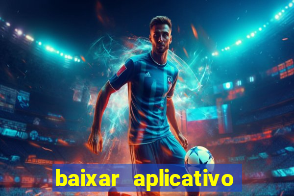 baixar aplicativo bet sport