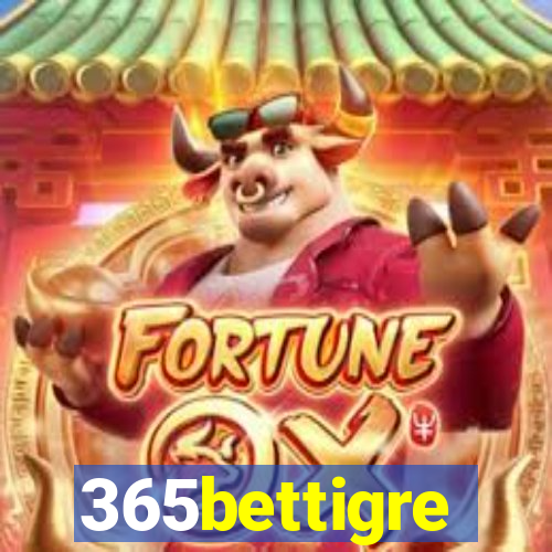 365bettigre