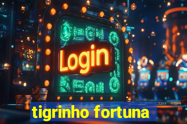 tigrinho fortuna