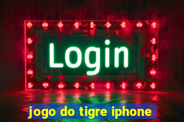 jogo do tigre iphone