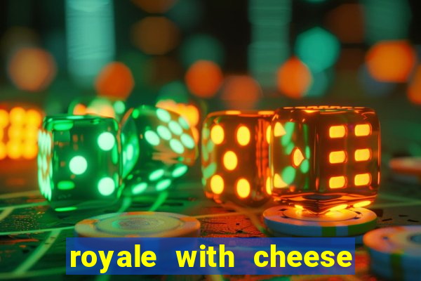 royale with cheese megaways slot free play