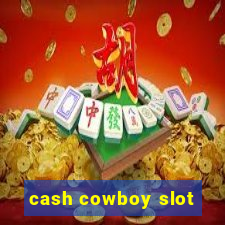 cash cowboy slot