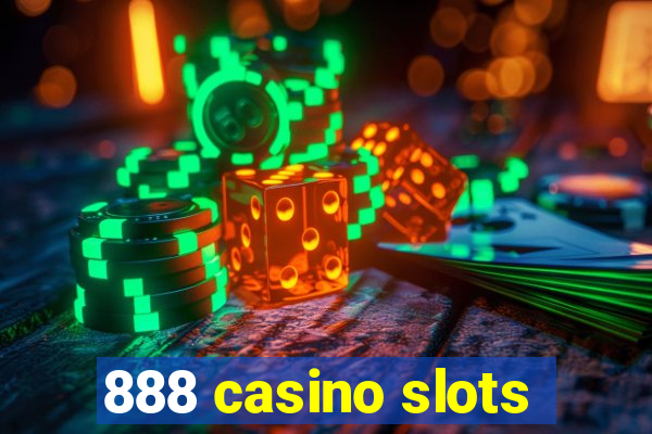 888 casino slots