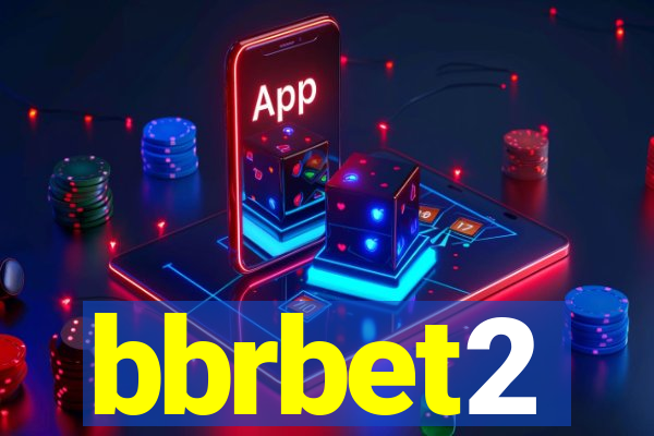 bbrbet2