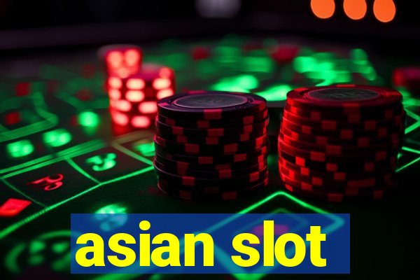 asian slot