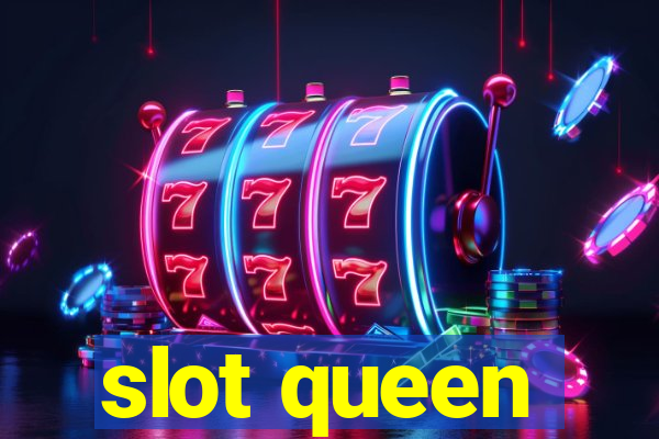 slot queen