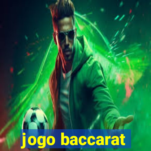 jogo baccarat