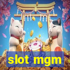 slot mgm