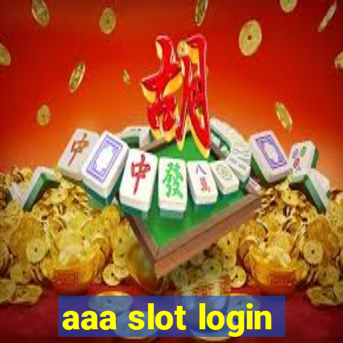 aaa slot login