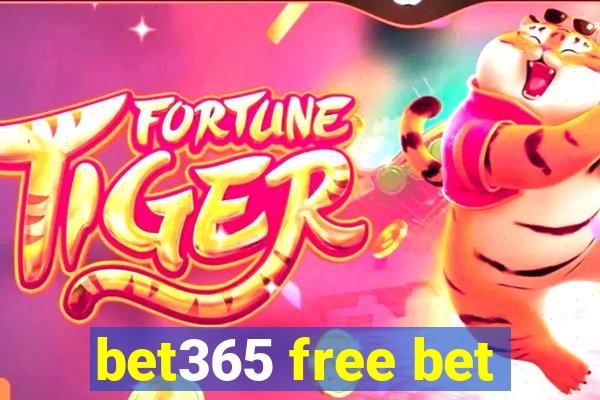 bet365 free bet