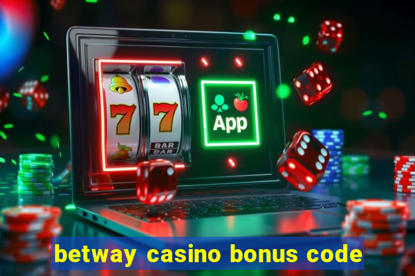 betway casino bonus code