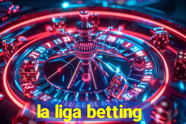 la liga betting