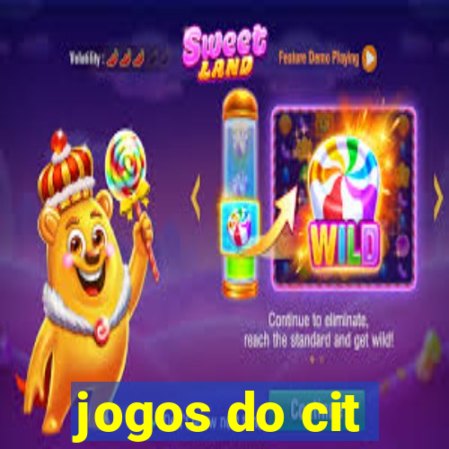 jogos do cit