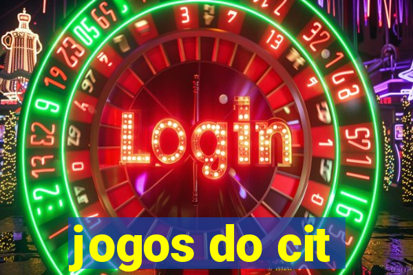 jogos do cit