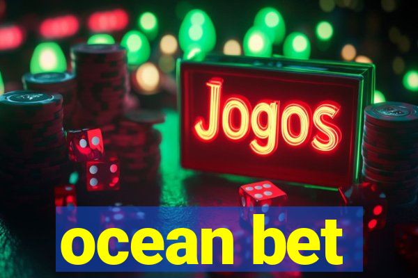 ocean bet