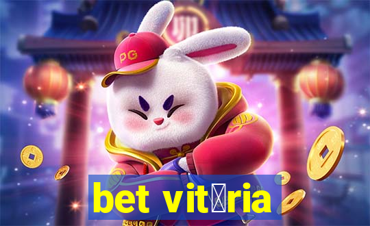 bet vit贸ria