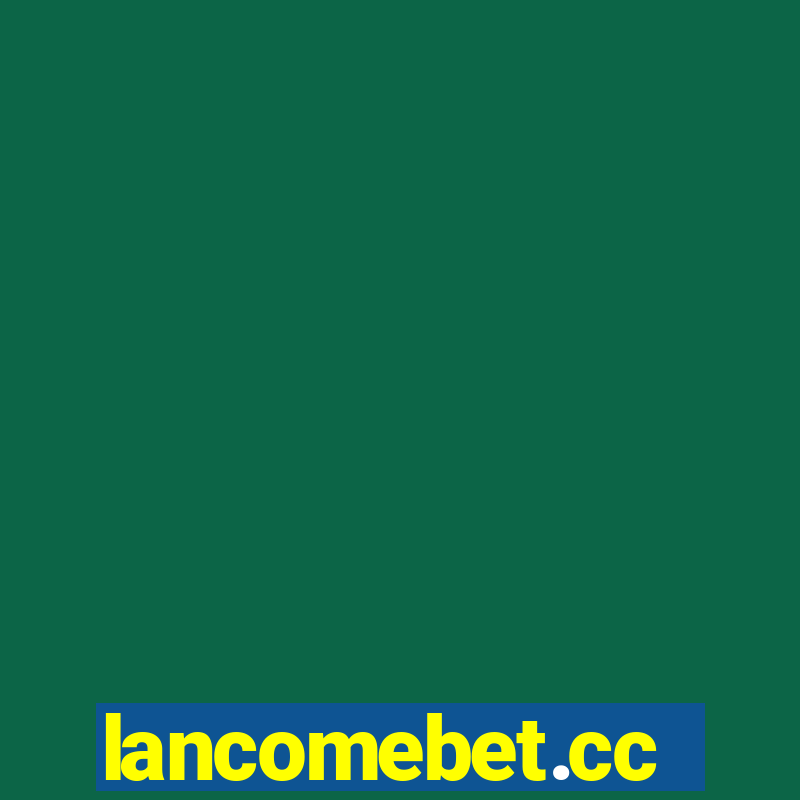 lancomebet.cc