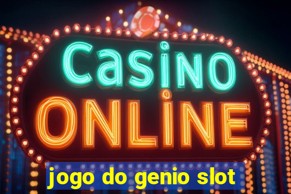 jogo do genio slot